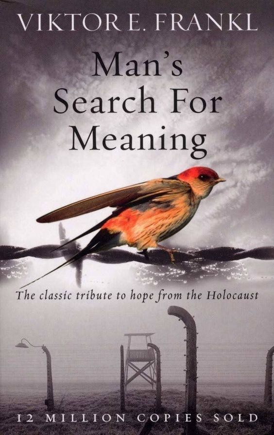The Man Search for meaning