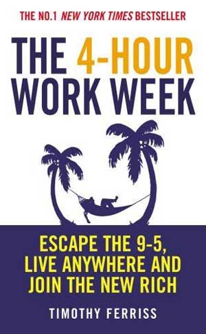 The 4-HOUR WORK WEEK